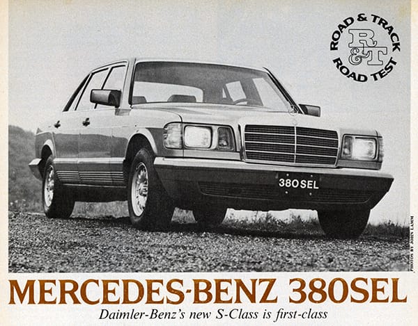 Vintage Road Test: Mercedes Benz 380SEL W126 R&T fell over themselves with extensive coverage of the new S-Class in 1979, but now comes the Road Test.