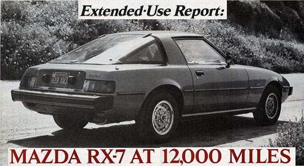Vintage Review: Mazda RX-7 Extended-Use Report R&T continue with another interesting Extended-use report, curiously of another Japanese coupe (see previous post).