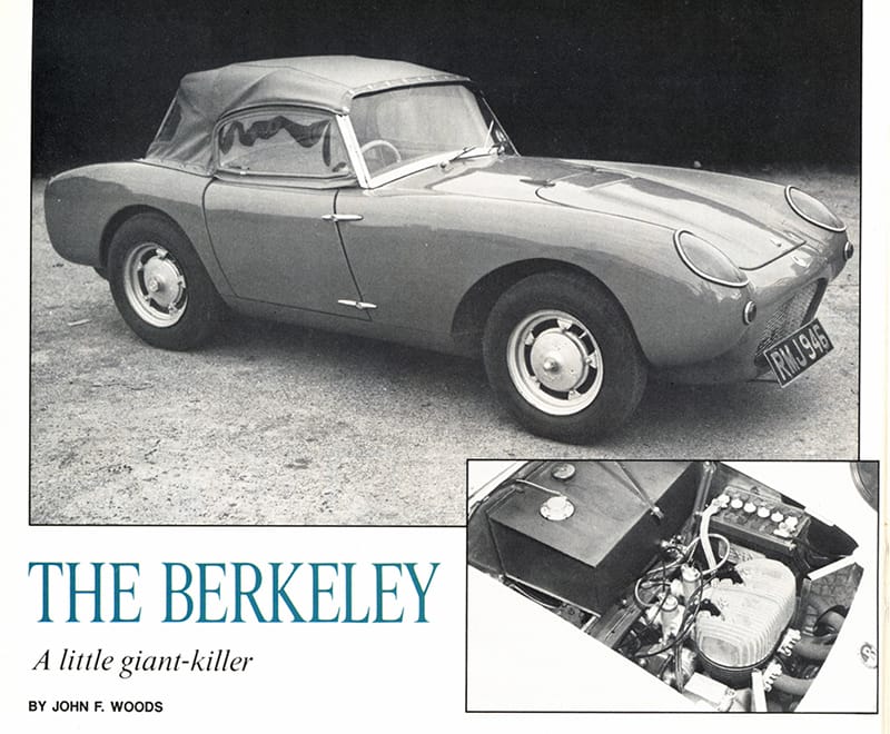 Vintage R&T Retrospective: The Berkeley – A Little Giant Killer (first posted 2/27/2016) Here’s an article about a little car, forgotten even back in 1987 when it was published.