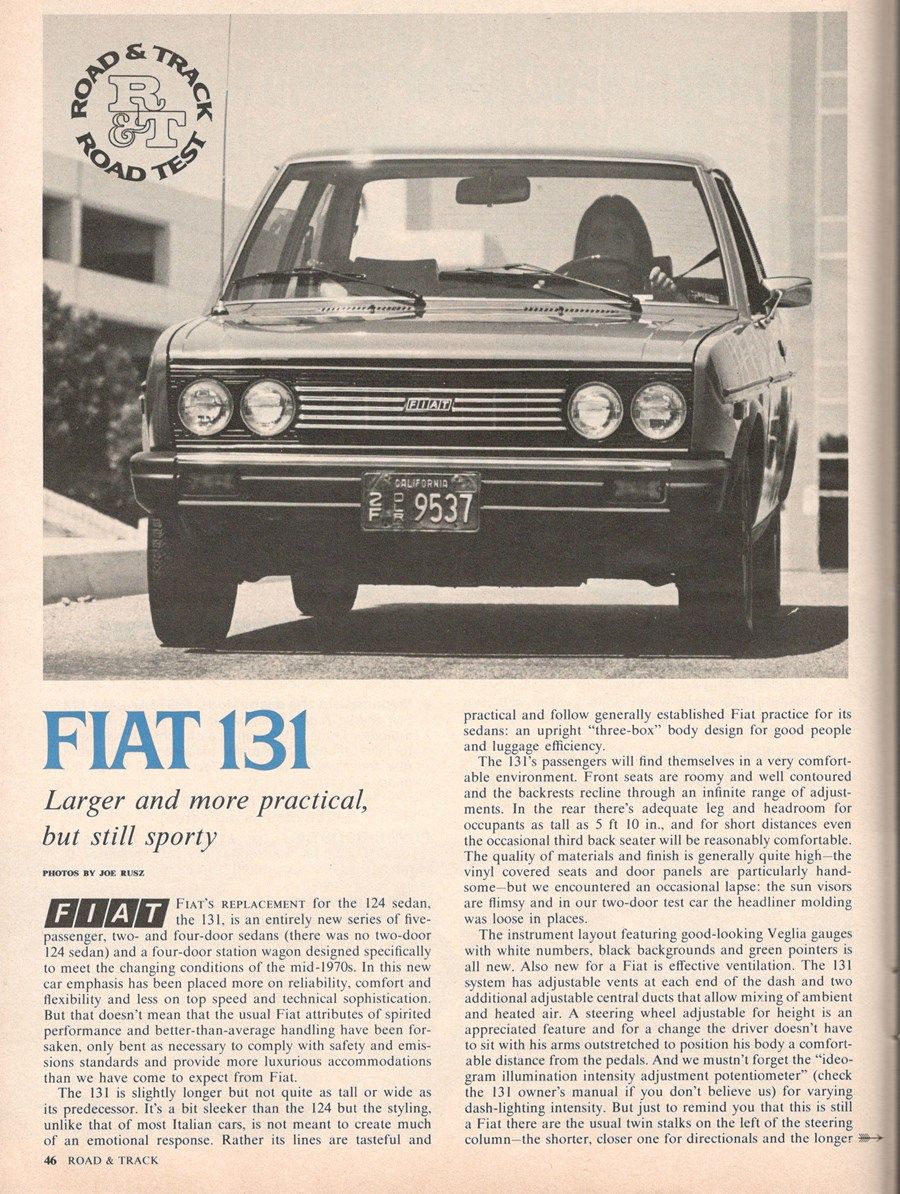 (first posted 6/1/2017)     Road and Track tests the new Fiat 131 Mirafiore (“Brava”), which replaced the 124. Although the 131 was very successful in Europe and other locales, it [&hellip;]