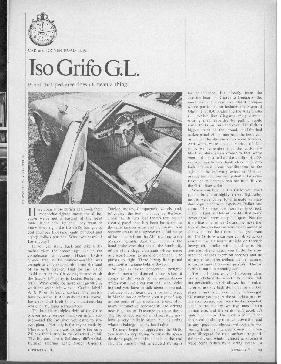 (first posted 3/29/2018)     Tatra87’s superb look at the Italian “assembler” Iso, with its use of Chevrolet V8 engines clothed in superb Italian suits, included the Grifo. Intended to compete [&hellip;]