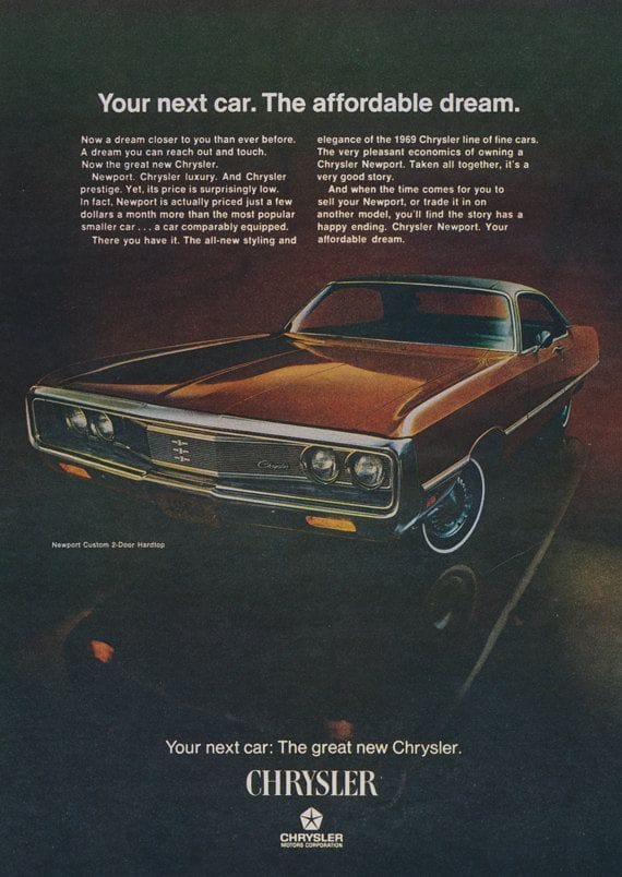 1971 Chrysler Newport Royal: Chrysler's Deadly Sin #6, The Underachieving Fuselage Years 8 69 Chrysler ad 1