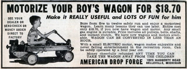 Now here’s something I would have died for as a kid. But that was never going to happen. “TAKE THE WAGON AWAY FROM YOUR CHILDREN” (Modern Mechanix, 1952)