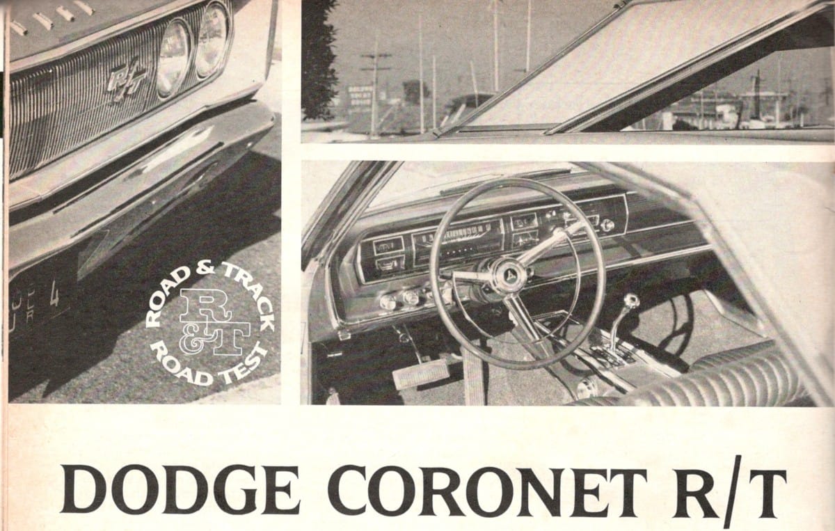 I was curious to see what a sports-car oriented magazine like R&T would say about a classic American muscle car like the Coronet R/T, and not just because they share [&hellip;]