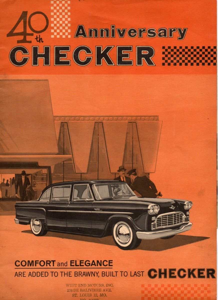 Years ago my mother-in-law was going through some items on a bookshelf and this Checker brochure emerged.  It has since been on my bookshelf, also hidden from view, but some [&hellip;]