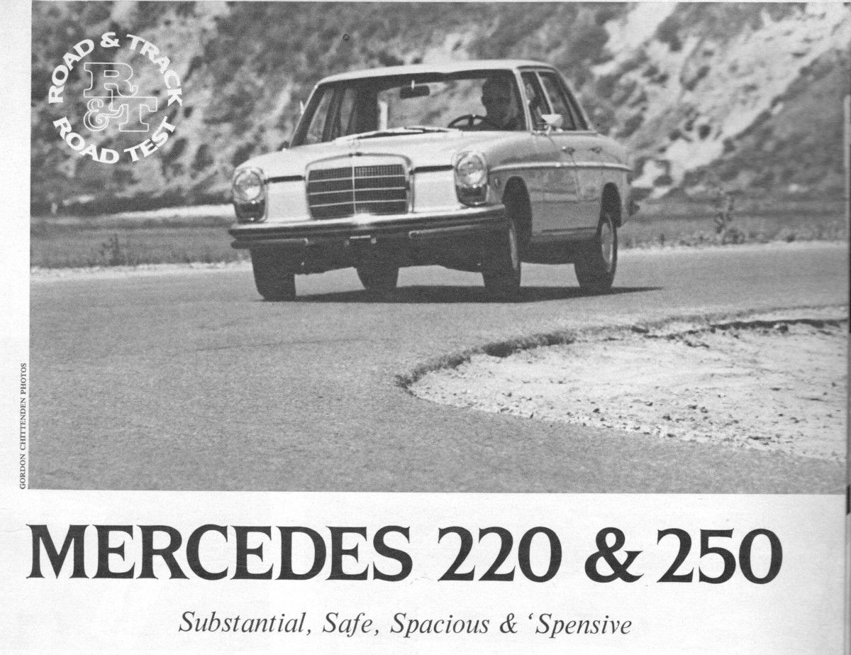 The new W114/115 Mercedes may not have looked all that different stylistically from the larger S-Class cars (250/280/300S/SE/SEL), but it was the biggest change under the skin in a long [&hellip;]