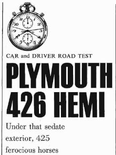 Some may quibble with the title, but with the exception of a Corvette with the right engine and gears, the 1966 Plymouth Satellite and Dodge Coronet with the new 426 [&hellip;]