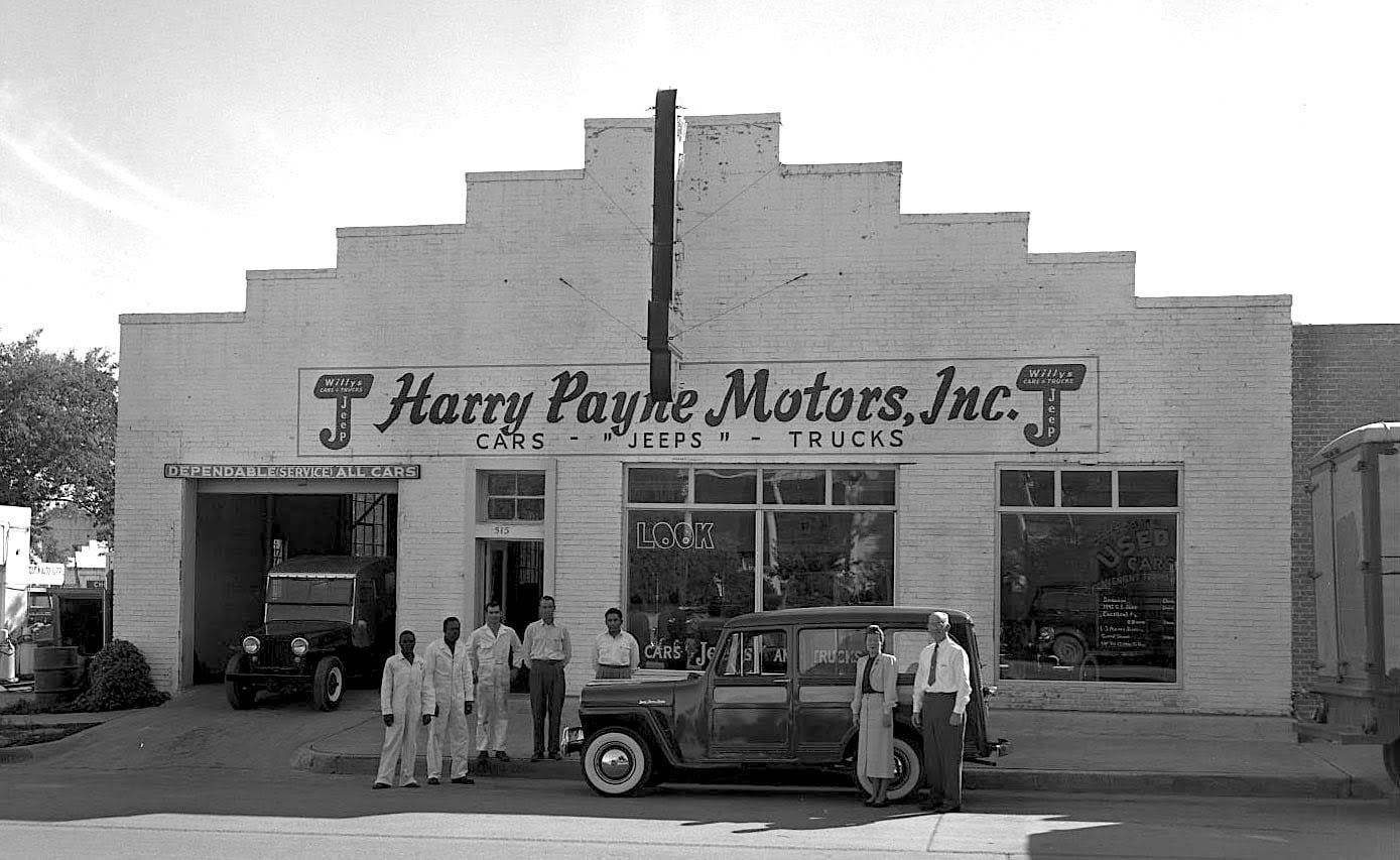 Vintage Dealers: Jeep Willys Dealers In The ’50s-’60s Harry Payne Motors, Inc., Austin, TX.