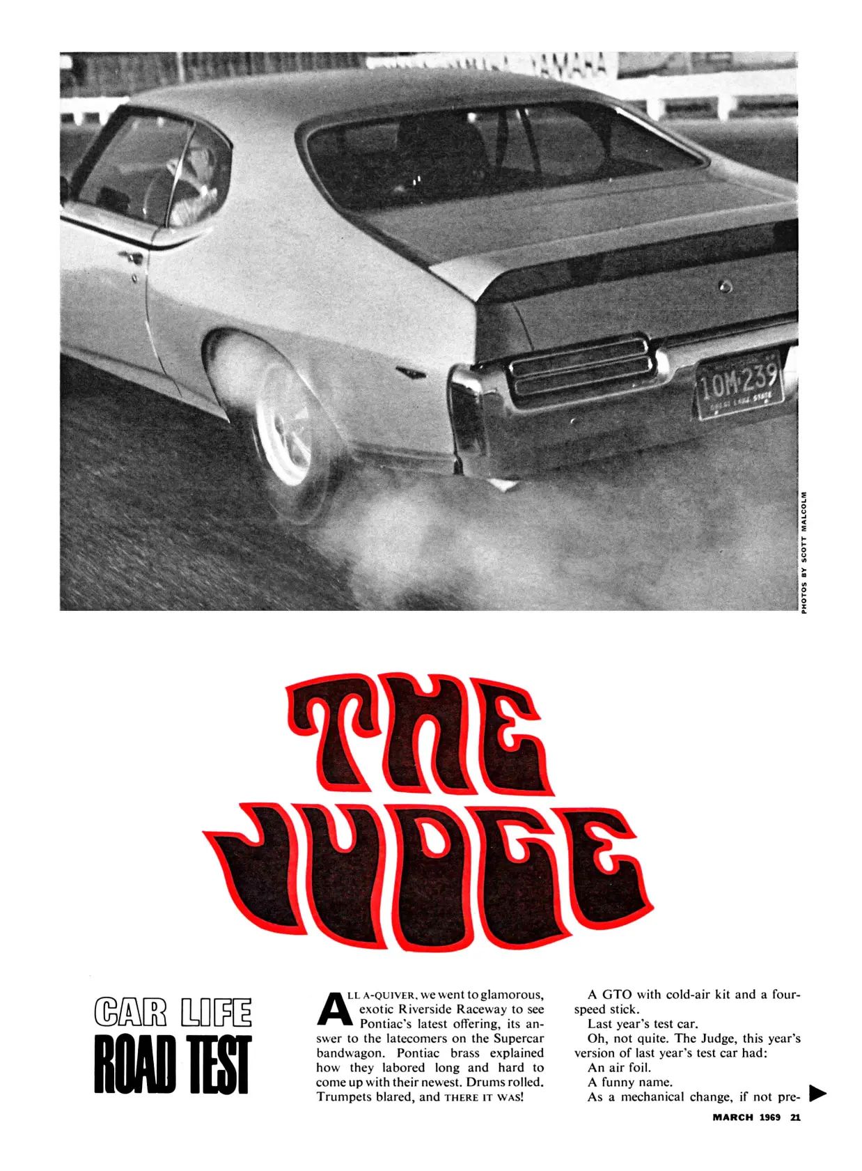 Car Life, March 1969, page 21, first page of 1969 Pontiac GTO Judge road test, with a photo of the car launching on drag strip and Pontiac's "The Judge" red logo above the words "CAR LIFE ROAD TEST" and the first two columns of the main text