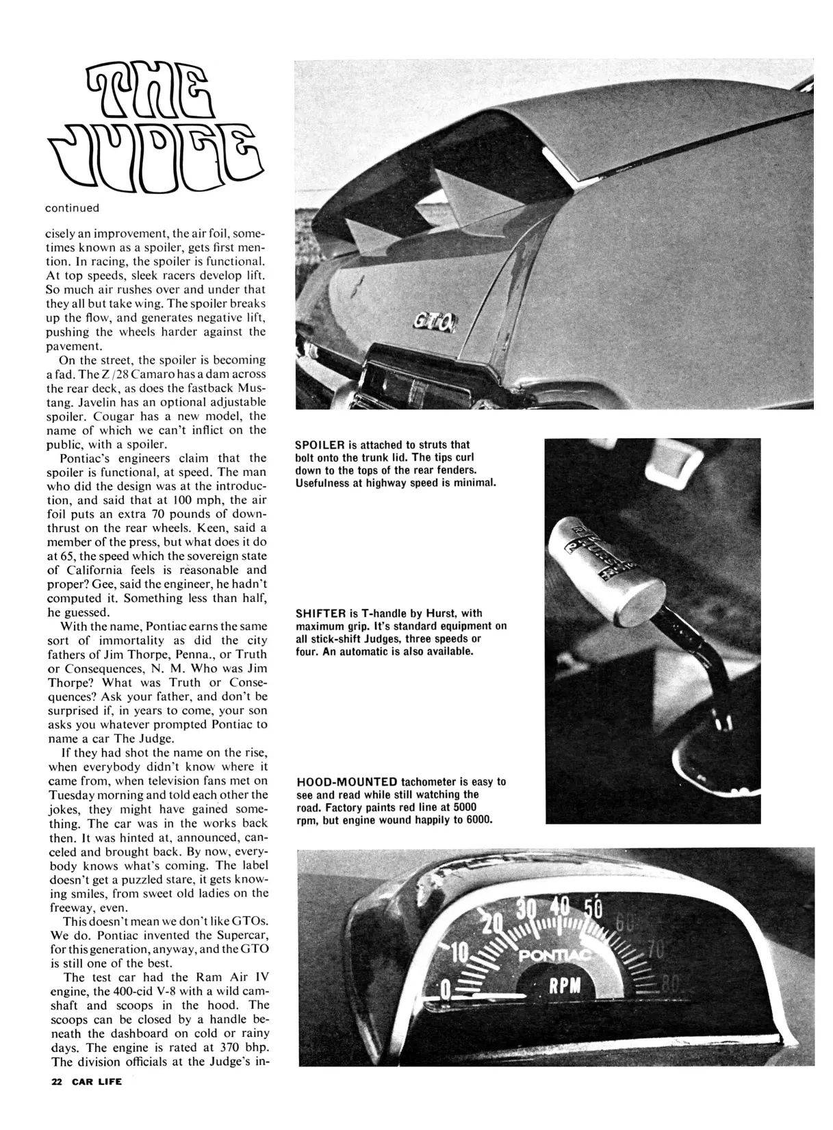 Car Life, March 1969, page 22, second page of 1969 Pontiac GTO Judge road test, with "The Judge" in B&W above the text and photos of the decklid spoiler, Hurst shifter, and hood-mounted tachometer to the right of the text