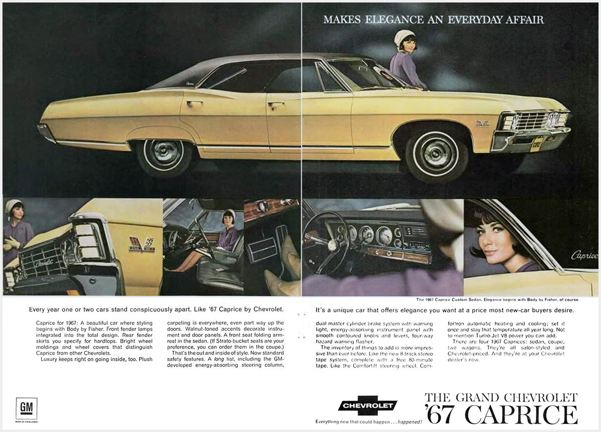 1965-69 Chevrolet Caprice Ads: How To Sell A Luxury Chevy 9 1967 Chevrolet Caprice ad
