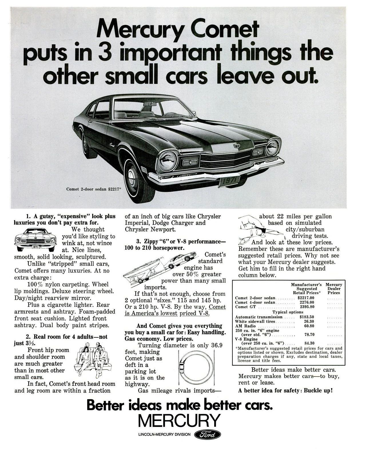Lincoln-Mercury ad for the Comet, with the headline "Mercury Comet puts in 3 important things the other small cars leave out."