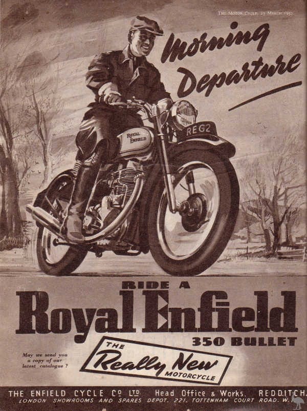 Royal Enfield Bullet: A Storied Motorcycle That's Built like A Gun, Goes Like A Bullet 4 Royal Enfield 1950 Bullet Ad Morning Departure