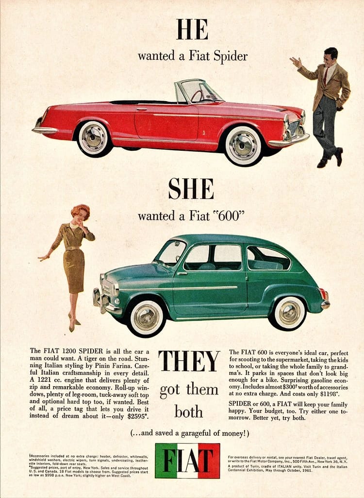 Fiat ad showing a man admiring a red Fiat convertible and a woman admiring a green Fiat 600 sedan, with the headline, "HE wanted a Fiat Spider; SHE wanted a Fiat '600'; THEY got them both (…and saved a garageful of money!)"