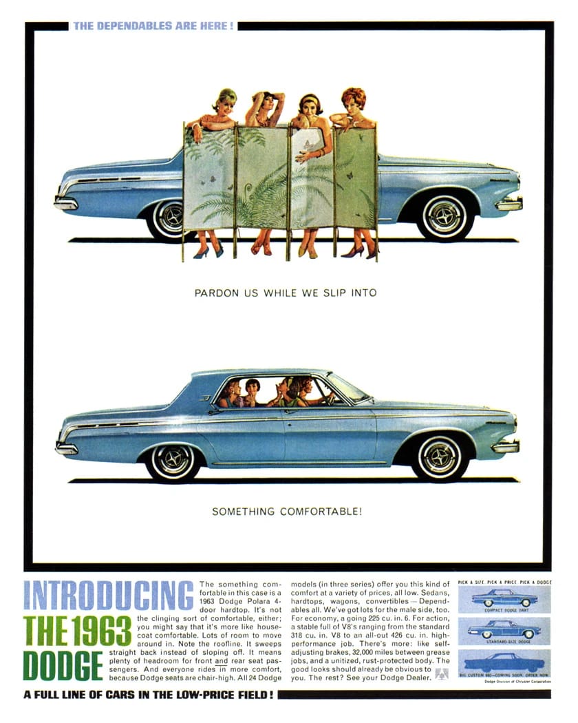  Dodge ad showing two illustrations: four women standing behind a modesty screen with a blue 1963 Dodge behind them, and the women in the car, with the headline "Pardon us while we slip into something comfortable!" The headline reads, "The Dependables Are Here! Introducing the 1963 Dodge: A Full Line of Cars in the Low-Price Field!"