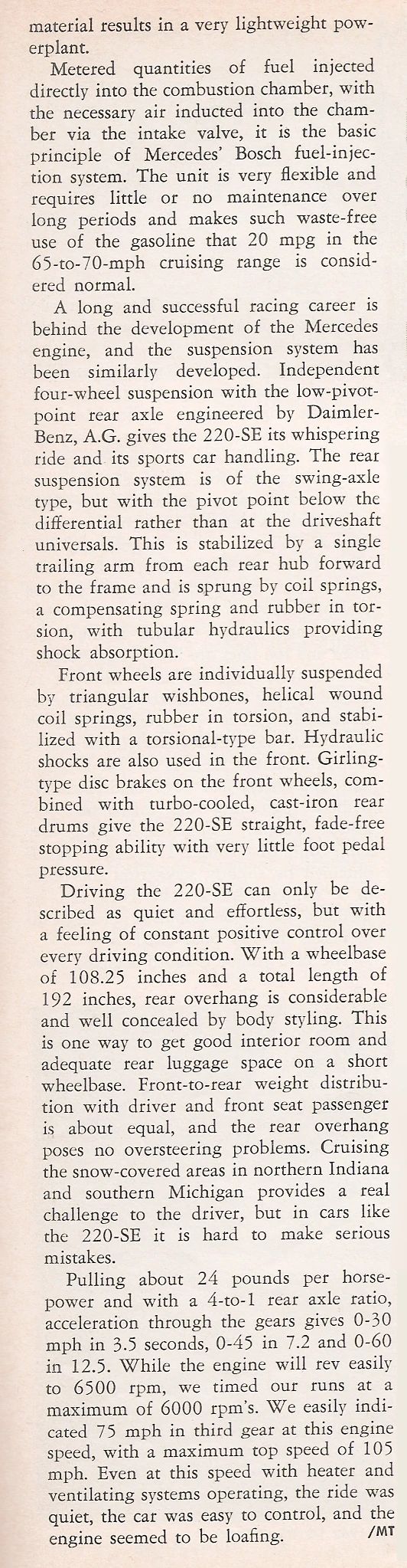 Motor Trend, April 1962, page 67, last text column of the Mercedes 220SE coupe test
