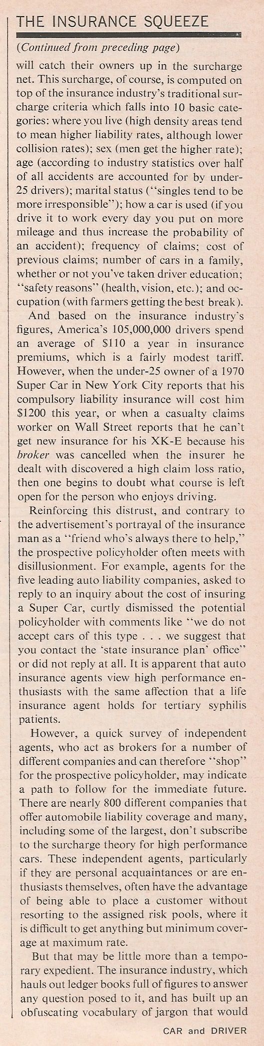 What Really Killed Muscle Cars In The '70s - Two Vintage Articles Try To Explain: "The Insurance Squeeze" And "What Price Muscle" 27 Car and Driver, April 1970, page 86, continued text of "The Insurance Squeeze"