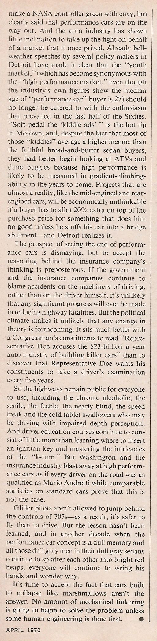 What Really Killed Muscle Cars In The '70s - Two Vintage Articles Try To Explain: "The Insurance Squeeze" And "What Price Muscle" 29 Car and Driver, April 1970, page 87, final column of "The Insurance Squeeze"