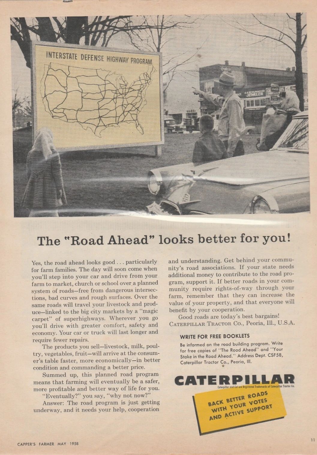 1958 Caterpillar ad showing motorists examining a billboard map of the Interstate Defense Highway Program, with the headline, "The 'Road Ahead' looks better for you!"; a banner at the bottom ads, "Back Better Roads with Your Votes and Active Support"