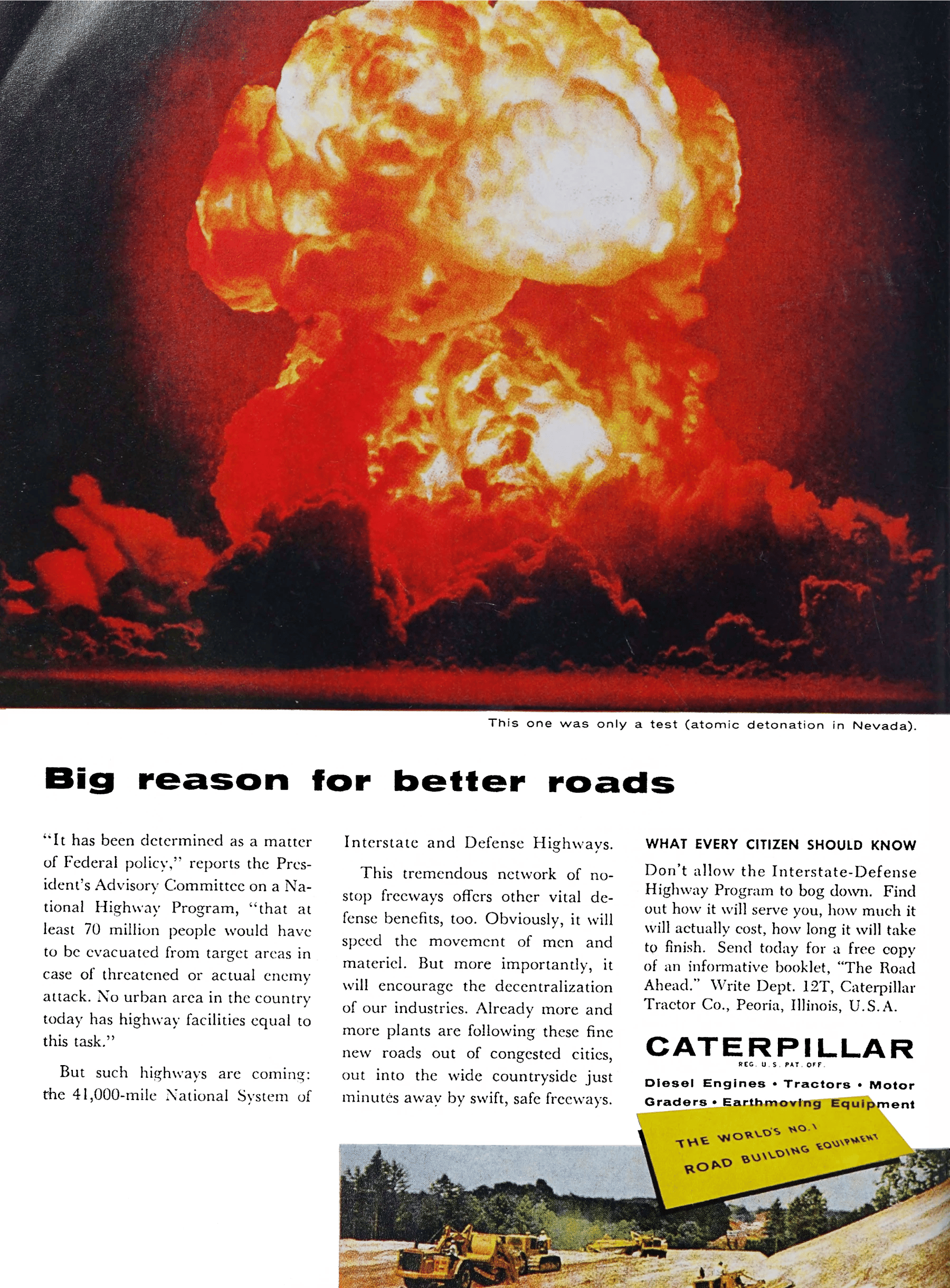 Caterpillar ad showing a nuclear explosion with the headline "Big reason for better roads"