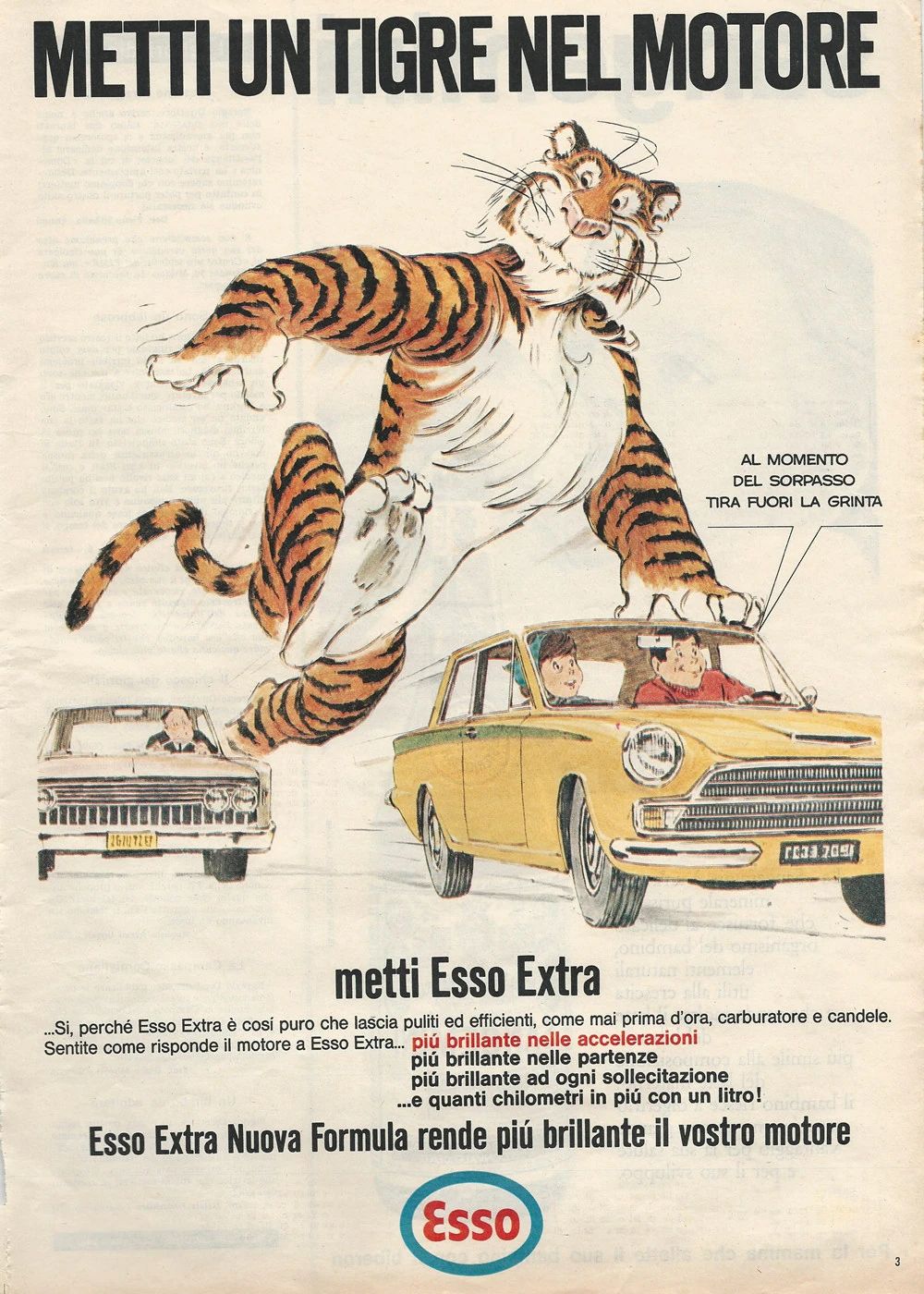 1966 Italian Esso ad showing the giant cartoon tiger pushing a car along as it passes another car. The driver exclaims, "Al momento del sorpasso tira fuori la grinta" — the headline reads "Metti un Tigre nel Motore metti Esso Extra"