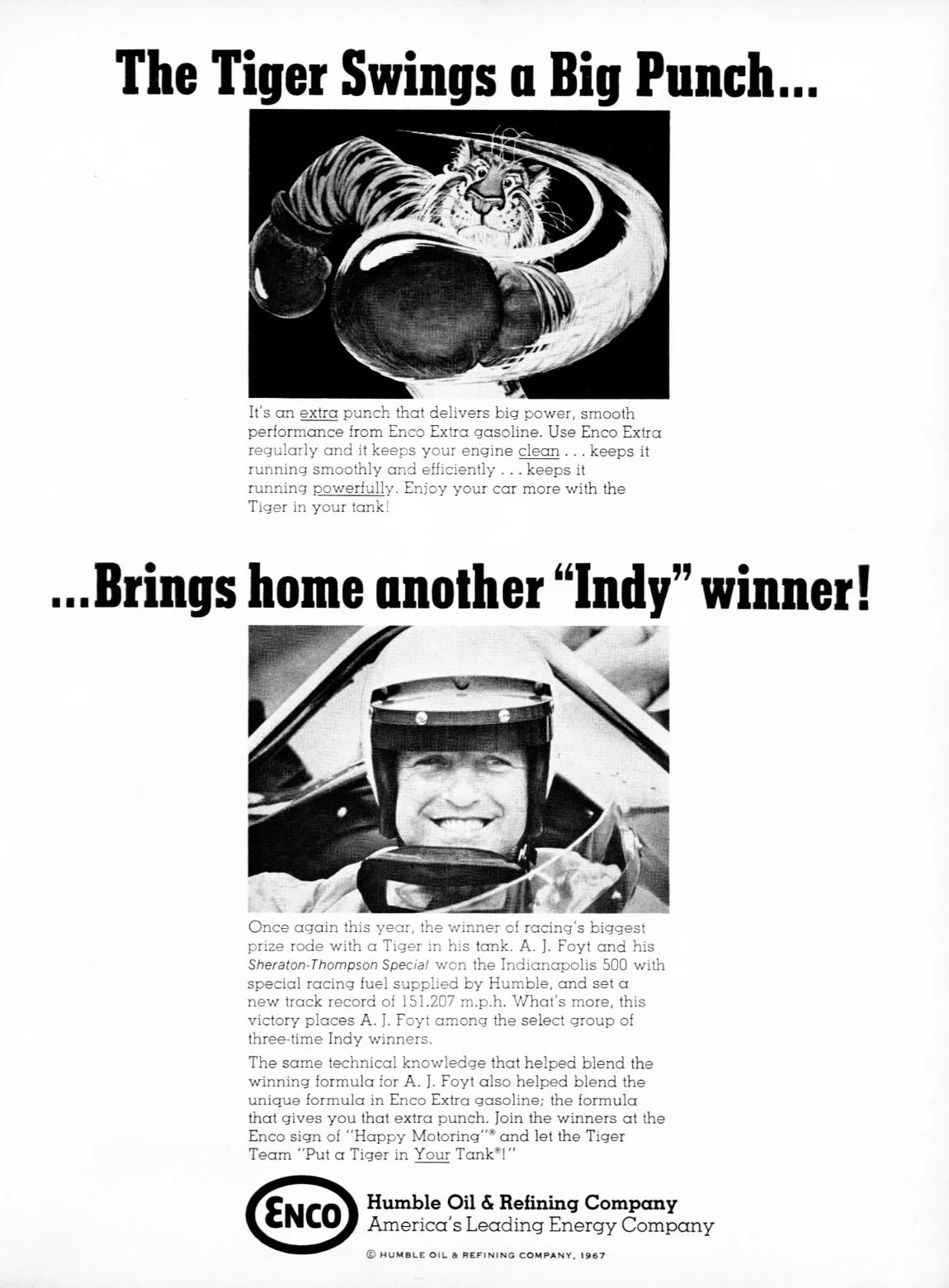 1967 Enco ad showing an image of the cartoon tiger in boxing gloves throwing a punch, and the smiling face of A.J. Foyt in his Indy 500 car, with the headline, "The Tiger Swings a Big Punch... ...Brings home another 'Indy' winner!"