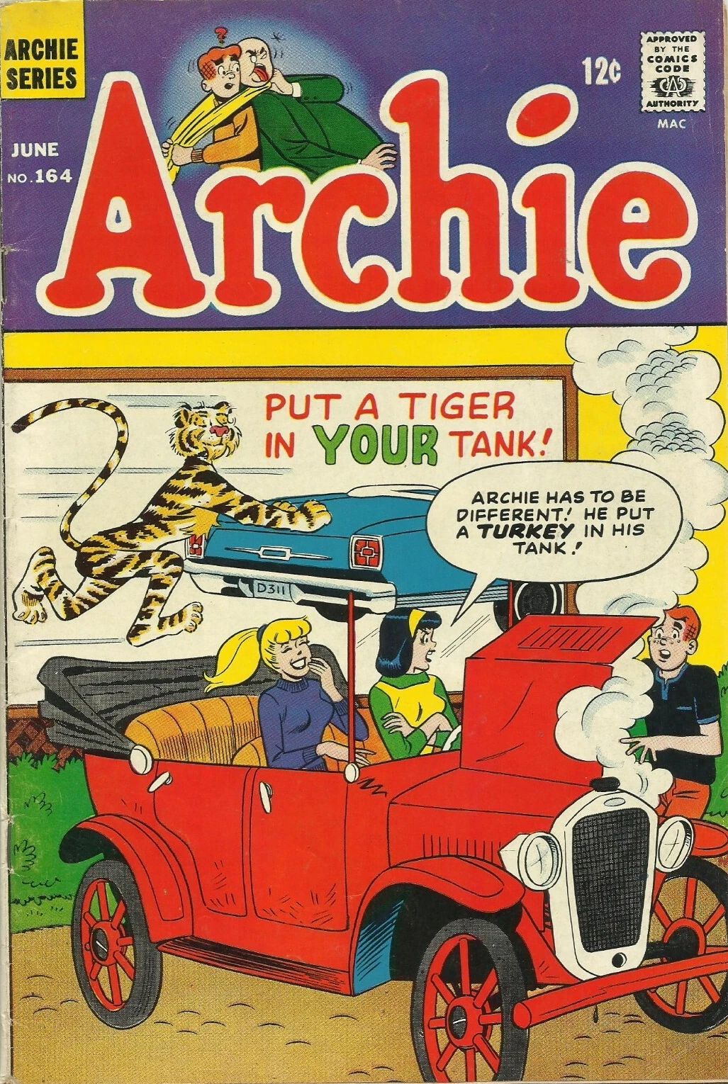 Cover of an Archie comic showing Archie's jalopy stalled in front of an Esso "Put a Tiger in Your Tank" billboard — Archie is looking at smoke rising from the hood as Betty laughs and Veronica exclaims, "Archie has to be different! He put a turkey in his tank!"