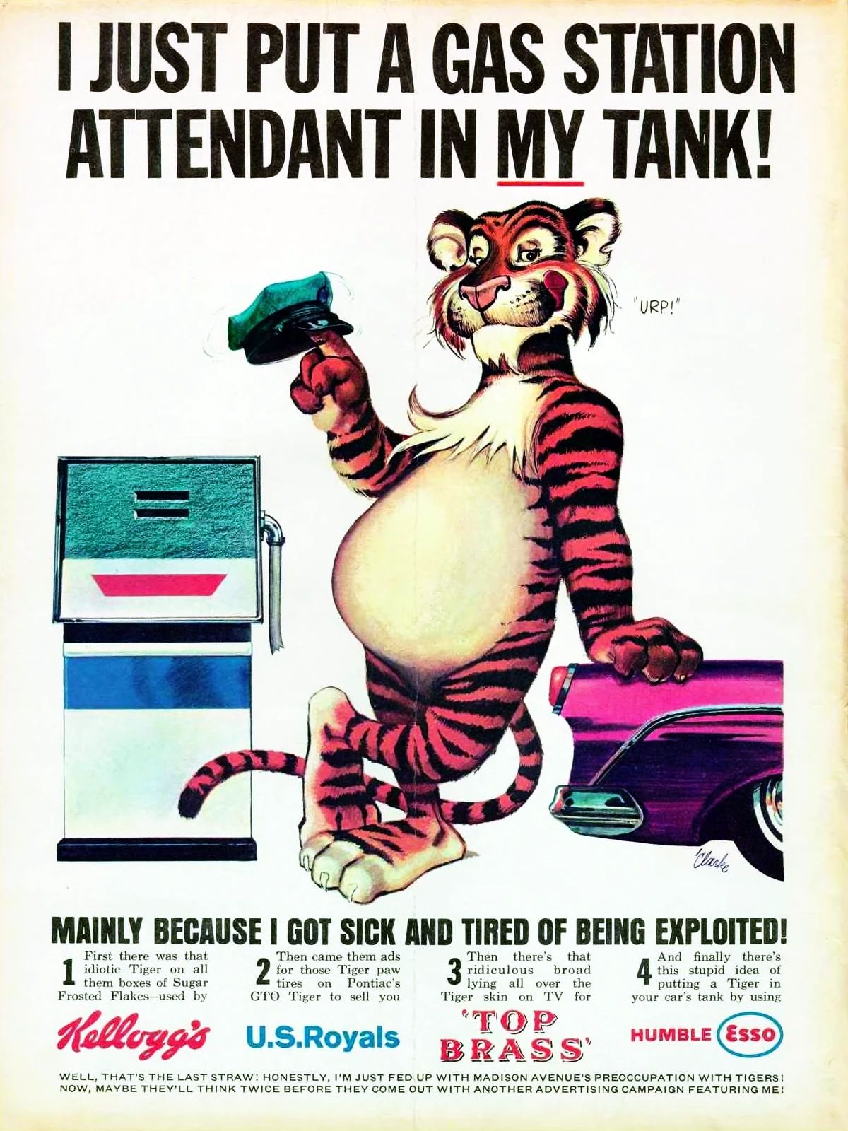 MAD parody ad showing a smug looking cartoon tiger with a bloated belly licking his chops, leaning on a car's fender next to a gas pump and holding an empty hat, with the headline "I just put a gas station attendant in my tank! Mainly because I got sick and tired of being exploited!" Below the headline are the logos of Kellogg's, U.S. Royals, the TV show Top Brass, and Humble Esso