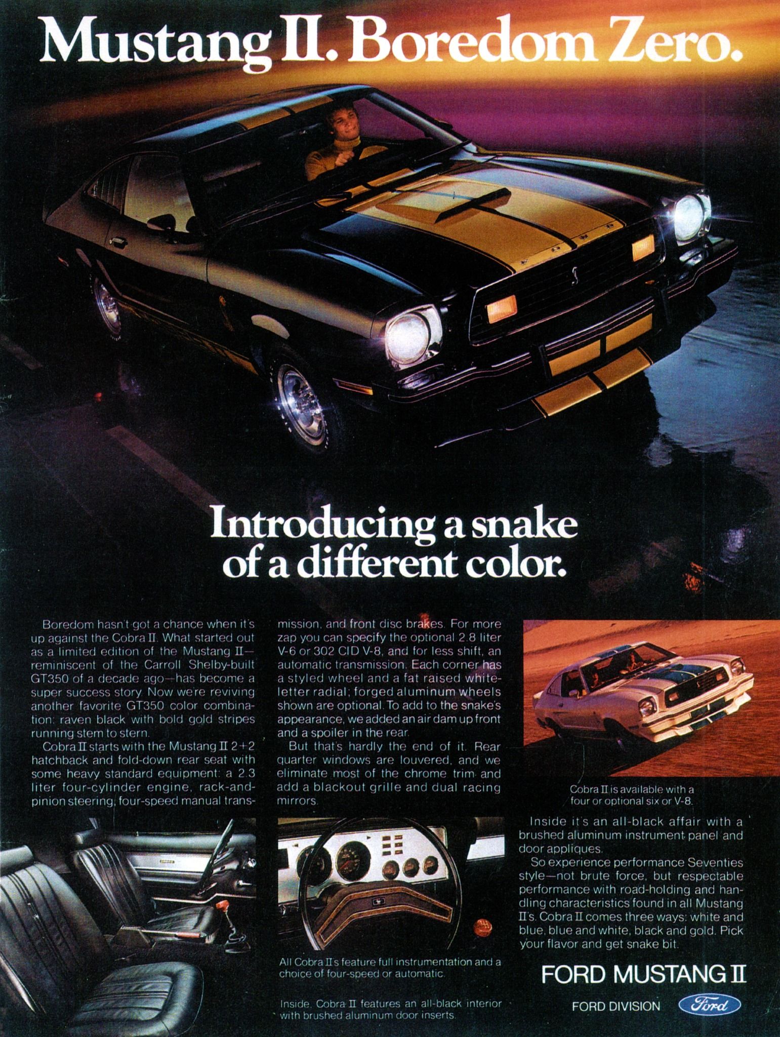 2007 Ford Mustang GT – Trojan Horse 3 1977 Ford Mustang II Cobra II print ad, as sourced from the internet.