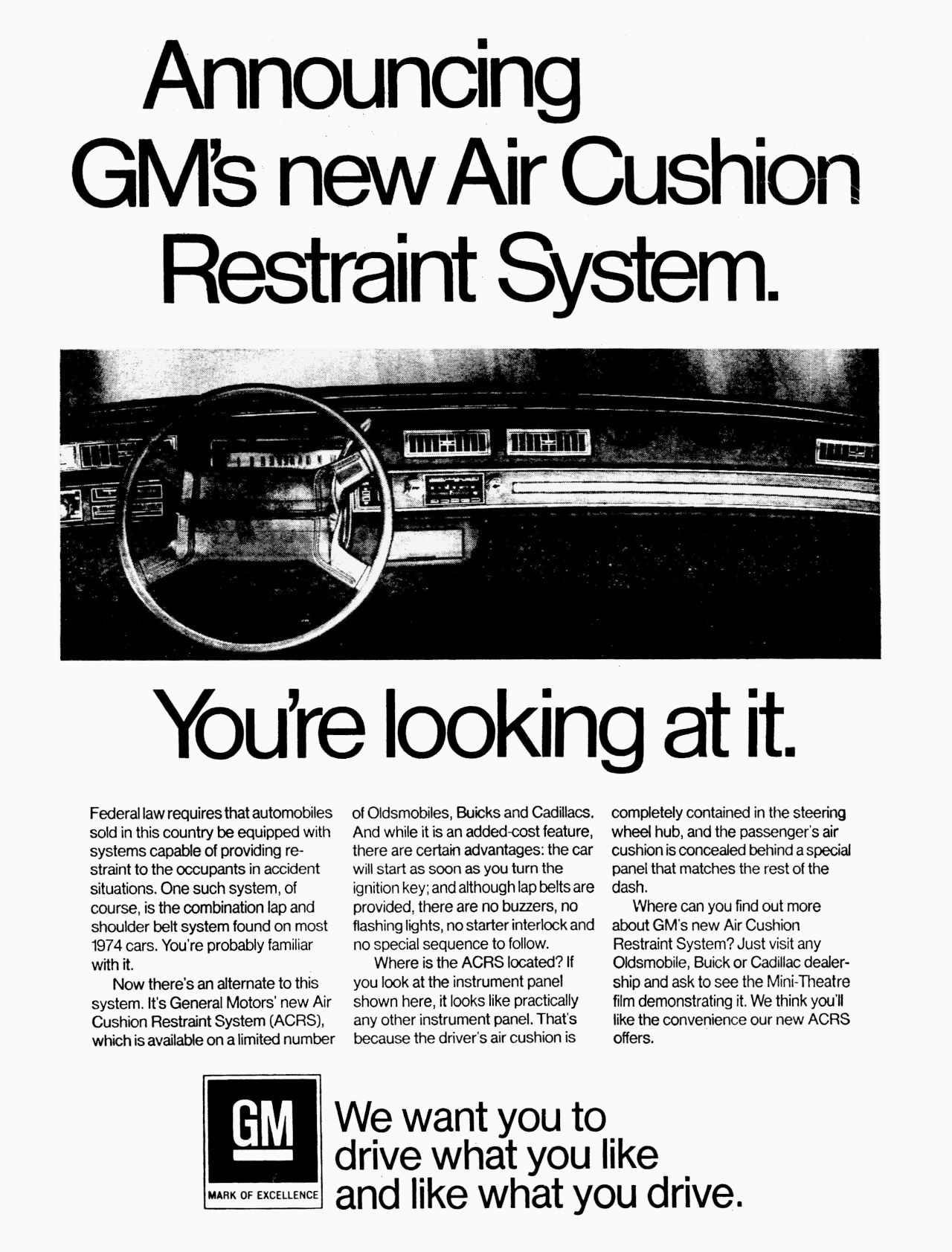 B&W ad showing the dashboard of a 1974 Buick with the headline, "Announcing GM's new Air Cushion Restraint System. You're looking at it."