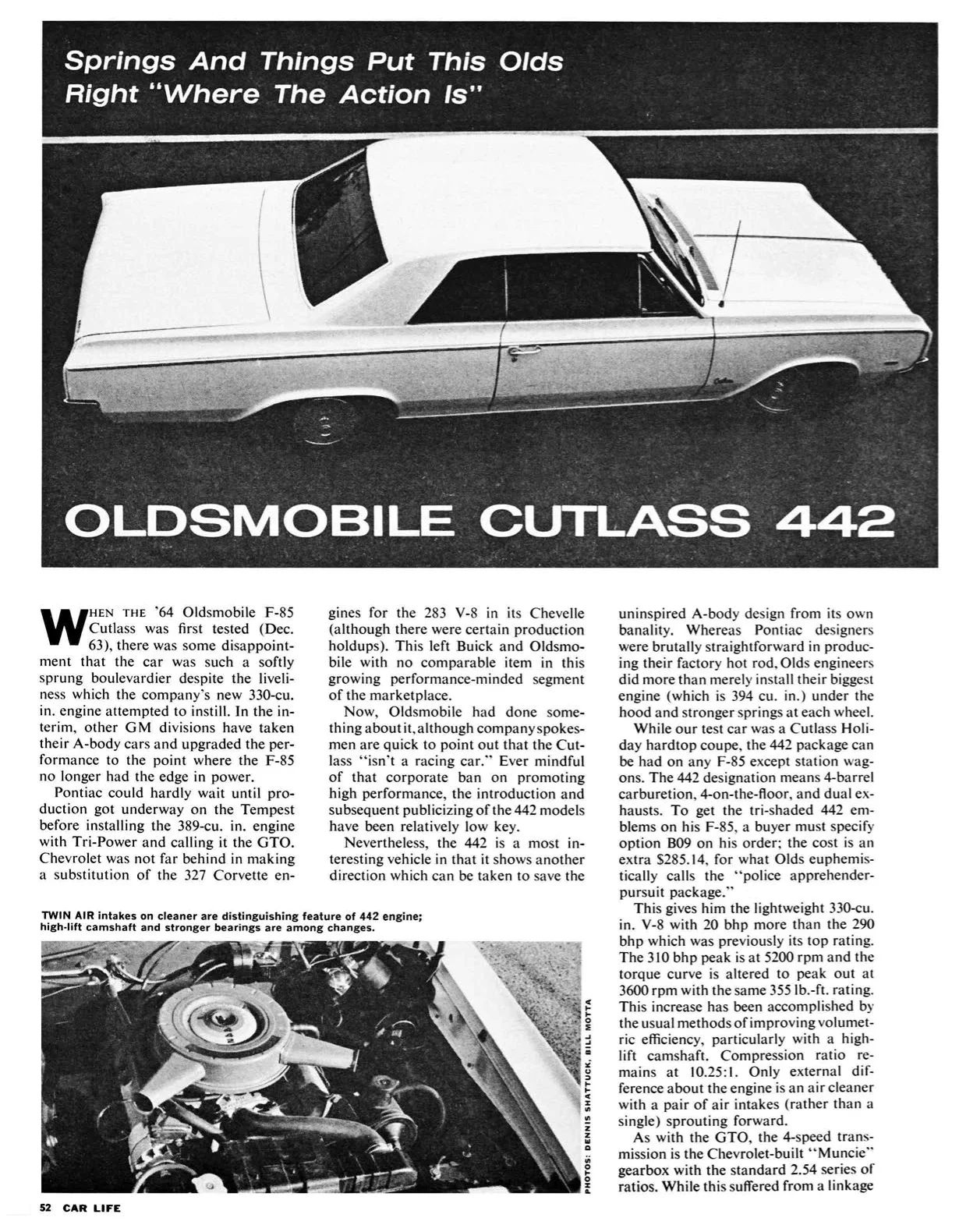 Car Life, August 1964, page 52, first page of Oldsmobile Cutlass 442 short review with headline "Springs And Things Put This Olds Right 'Where The Action Is'"