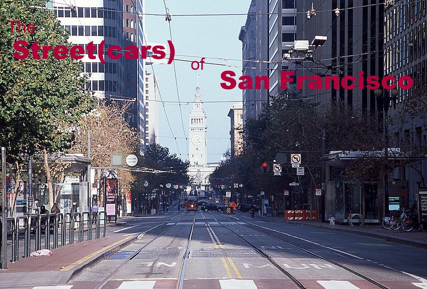 The Historic Streetcars That Still Roam San Francisco, Part 1 2 rsz the streets 02