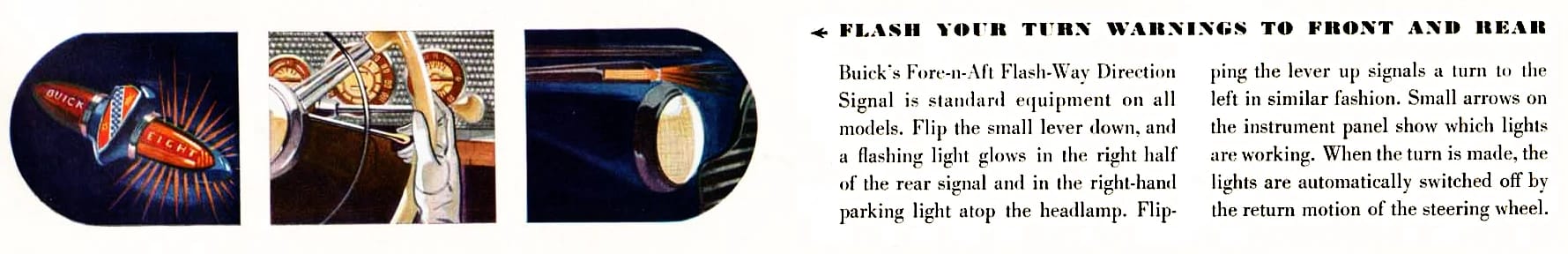 How Buick Became The First U.S. Make With Standard Turn Signals, Almost 20 Years Before They Became Universal 7 1940 Buick brochure excerpt illustrating the Fore-N-Aft Flash-Way Directional Signals