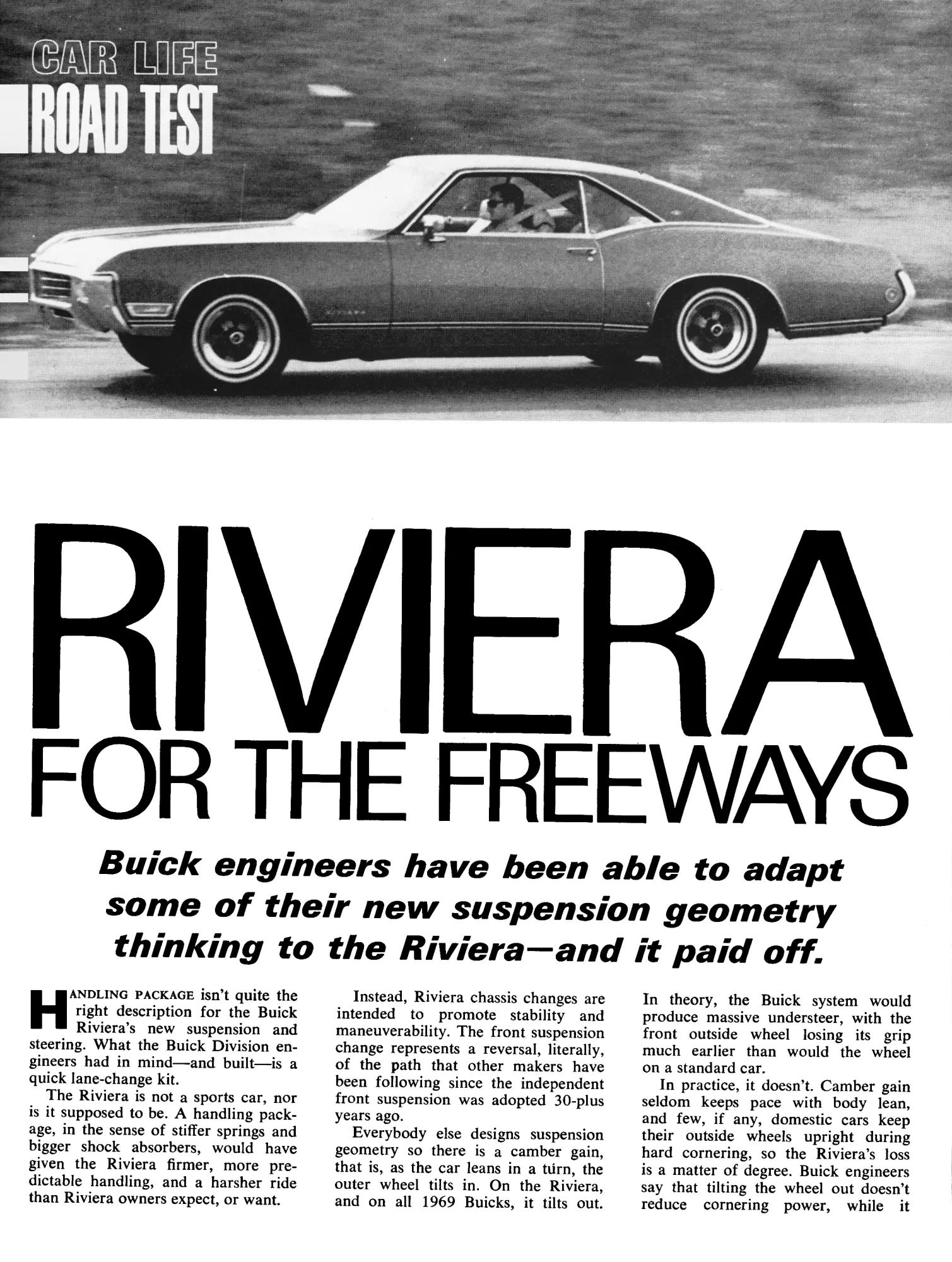 Vintage Car Life Review: 1969 Buick Riviera With Accu-Drive – Buick Tries Something New In The Suspension Department 3 Page of Car Life, February 1969, with a B&W front 3q view of a 1969 Riviera and the headline "RIVIERA FOR THE FREEWAYS: Buick engineers have been able to adapt some of their new suspension geometry thinking to the Riviera—and it paid off" above the main text