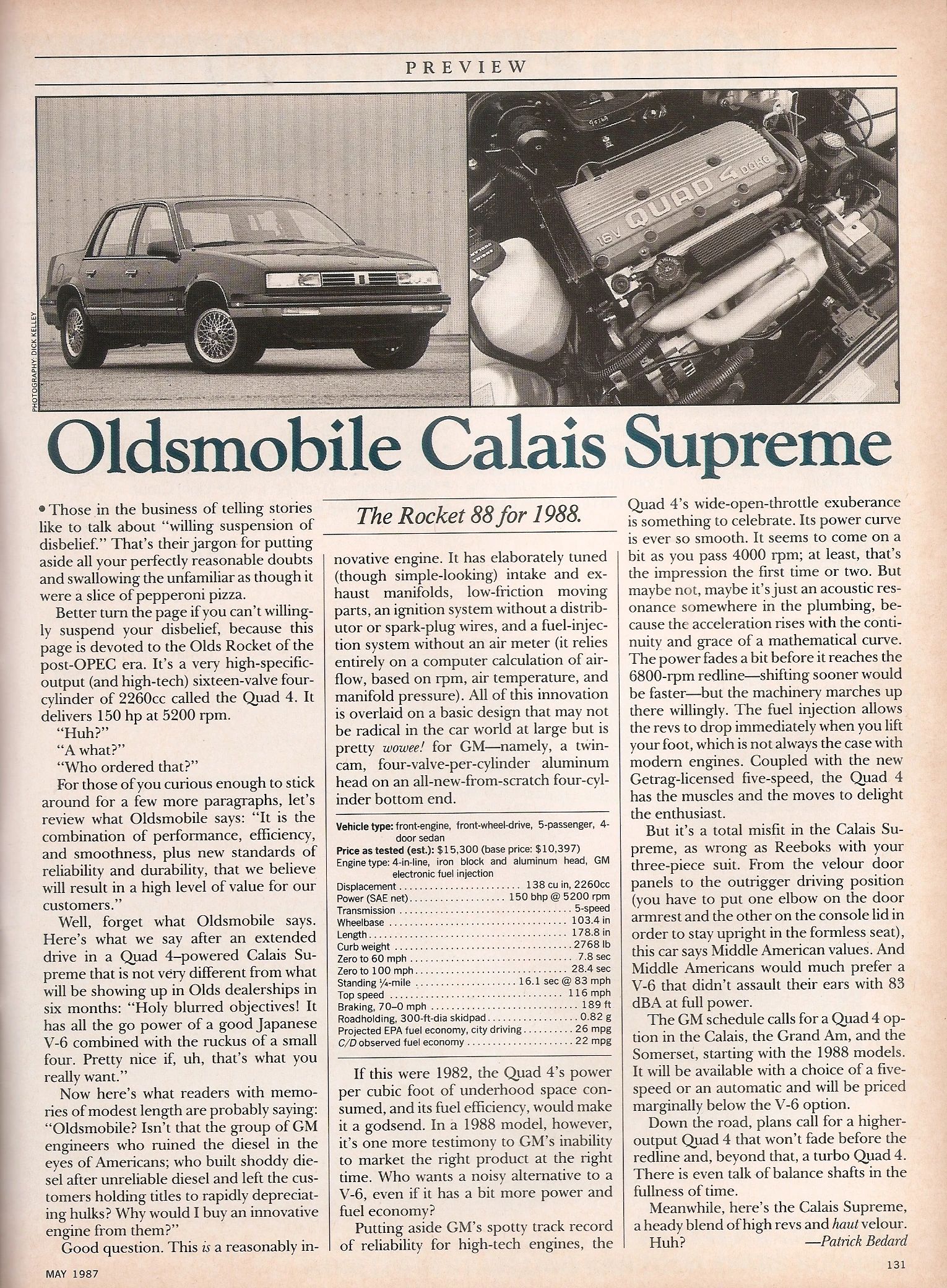 1988 Oldsmobile Cutlass Calais With Quad 4 And Rare 5-Speed: "A Heady Blend of High Revs and Haut Velour" 16 Car and Driver, May 1987, page 131, one-page preview test of the Oldsmobile Calais Supreme with Quad 4 engine