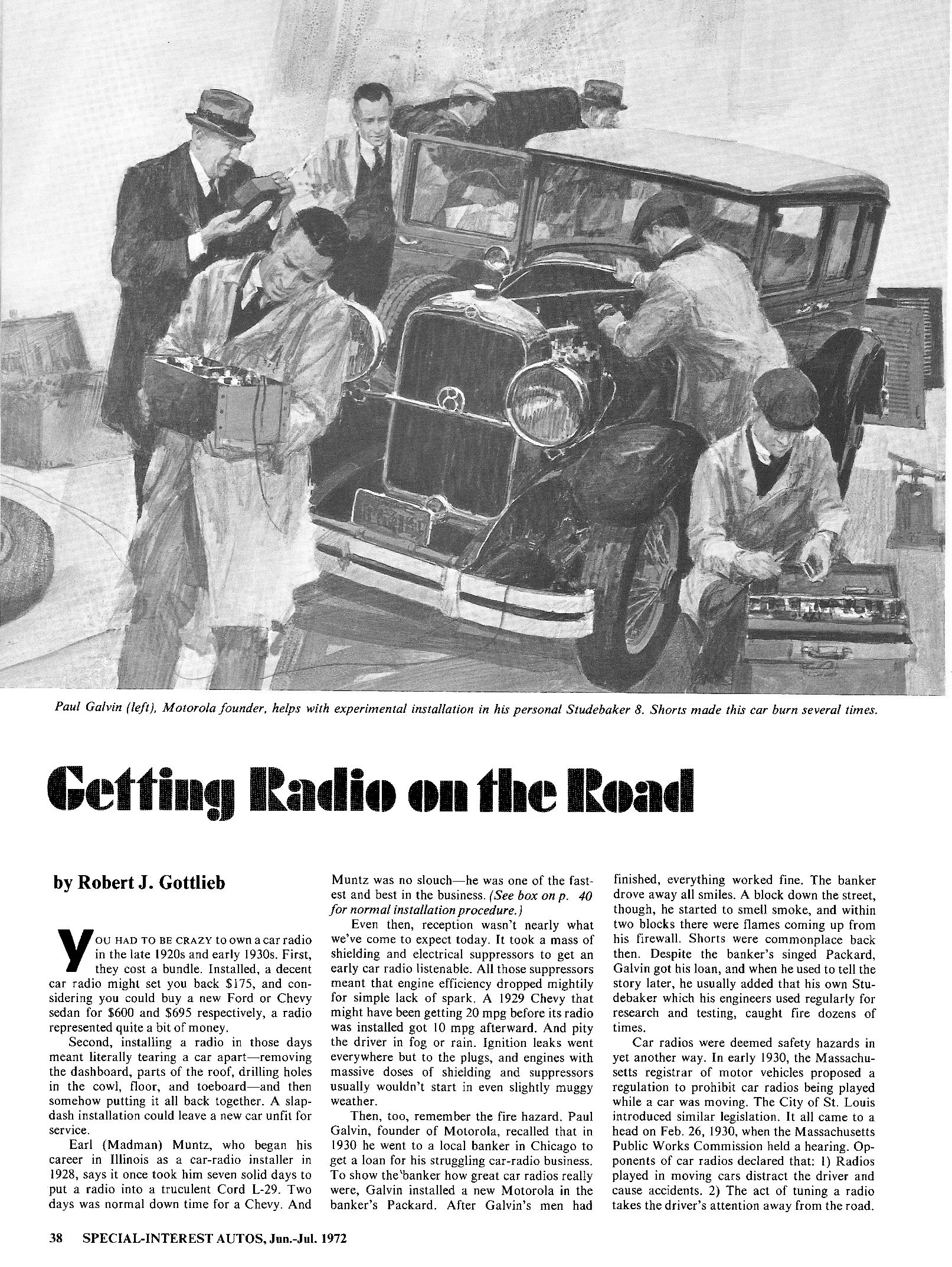 Vintage Article: "Getting Radio On The Road" (And Which Automakers Were Really First To Offer Car Radio?) 3 SIA 11 page 38, first page of "Getting Radio on the Road," with a B&W illustration above the text of Motorola founder Paul Galvin and a team of techs installing a radio in Galvin's 1930 Studebaker 8