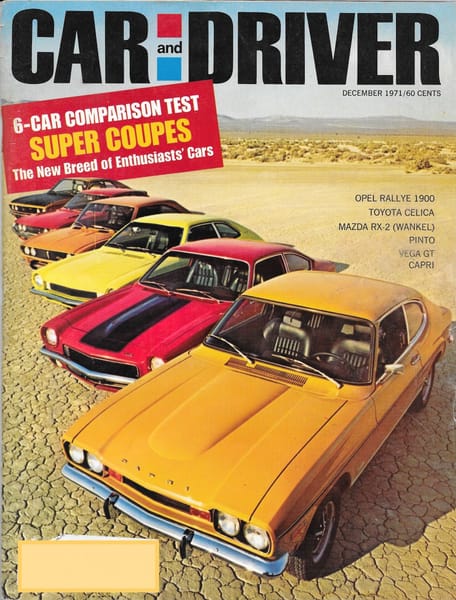 Vintage Comparison Test: 1972 Super Coupes - Car and Driver Evaluates A New Class Of Small Sporty Cars 1 CD1271SuperCoupeComparoCover