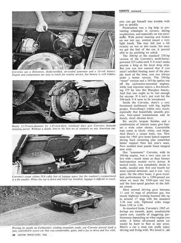 Vintage M/T Review: 1965 Chevrolet Corvette Sting Ray Convertible – A Walk On The Mild(er) Side 16 Motor Trend, April 1965, page 50, with B&W photos of the generator, the disc brakes, and the rear tool kit, plus another photo of the 1965 Corvette on a winding mountain road