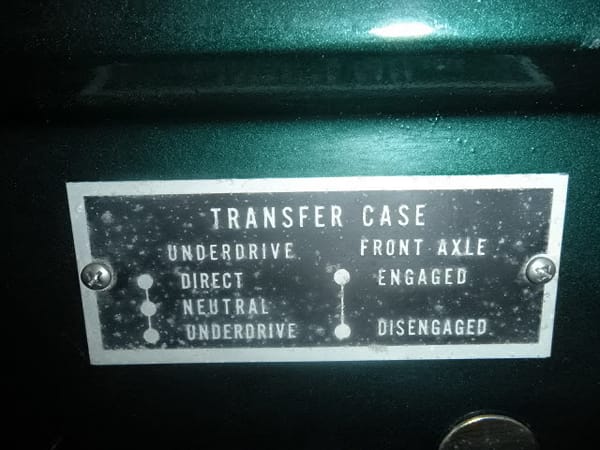 1955 Ford F-350 Dually, Transfer Case Shift Instructions Data Plate. Options include Direct Neutral, and Underdrive, and Front Axle Engaged or Disengaged