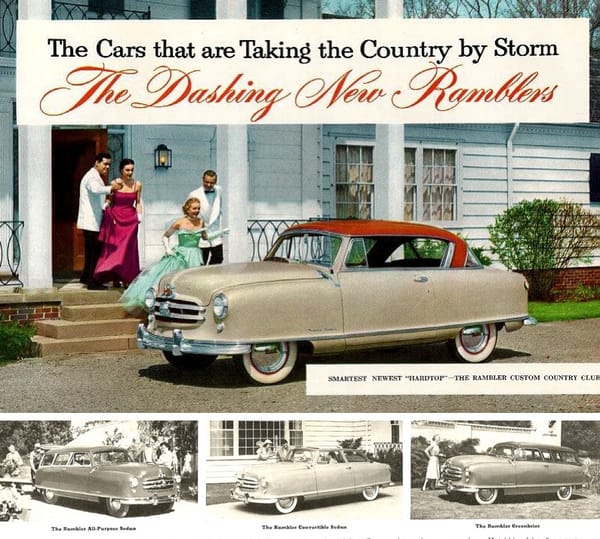 Junkyard Classic/Automotive History: 1955 Rambler Cross Country - How Rambler Won The Compact And Price Wars Of The 1950's And Saved AMC 19 Rambler 1951 ad hardtop