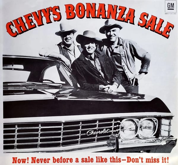 Vintage Car Life Review: 1967 Chevrolet Impala SS 427 – "A Family Car For A Swinging Family" 5 Cropped section of a 1967 print ad for Chevy's Bonanza Sale, with Dan Blocker, Michael Landon, and Loren Greene in their BONANZA costumes, leaning on the hood of a 1967 Chevrolet, with the headline "Now! Never before a sale like this—Don't miss it!"