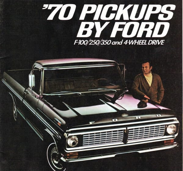 COAL: The '70 F-100 -- From Pony Car to Pickup 1 70 Ford Pickup Brochure Cover A