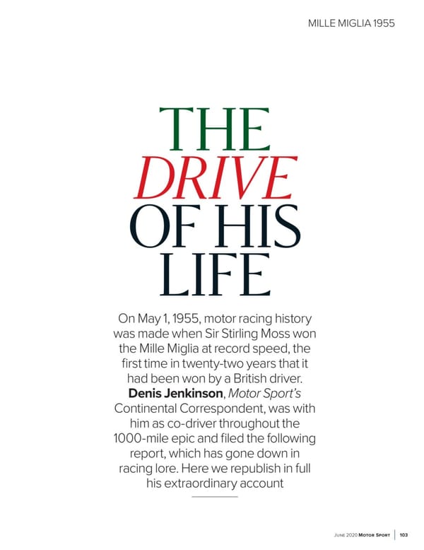 Racing Retrospective: Sir Stirling Moss's 1955 Mercedes-Benz 300 SLR - The Greatest Car, Driver and Race? 1 103