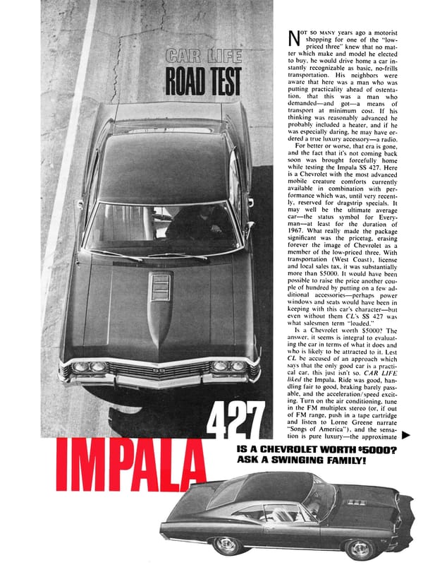 Vintage Car Life Review: 1967 Chevrolet Impala SS 427 – "A Family Car For A Swinging Family" 2 Car Life, May 1967, page 27, first page of Chevrolet Impala SS427 road test, with an overhead view of the Z24 test car and the headline "IMPALA 427: Is a Chevrolet Worth $5000? Ask a Swinging Family!" next to the text and a high front 3q view of the test car below