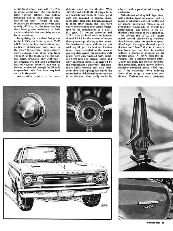  Car Life, March 1967, page 21, fourth page of Plymouth GTX road test, with a Hanebrink illustration of the front of the car in the lower left below the text, surrounded by B&W photos of the pop-off fuel cap, steering wheel hub emblem, Fratzog hood ornament with "440" callout, and right fender badge